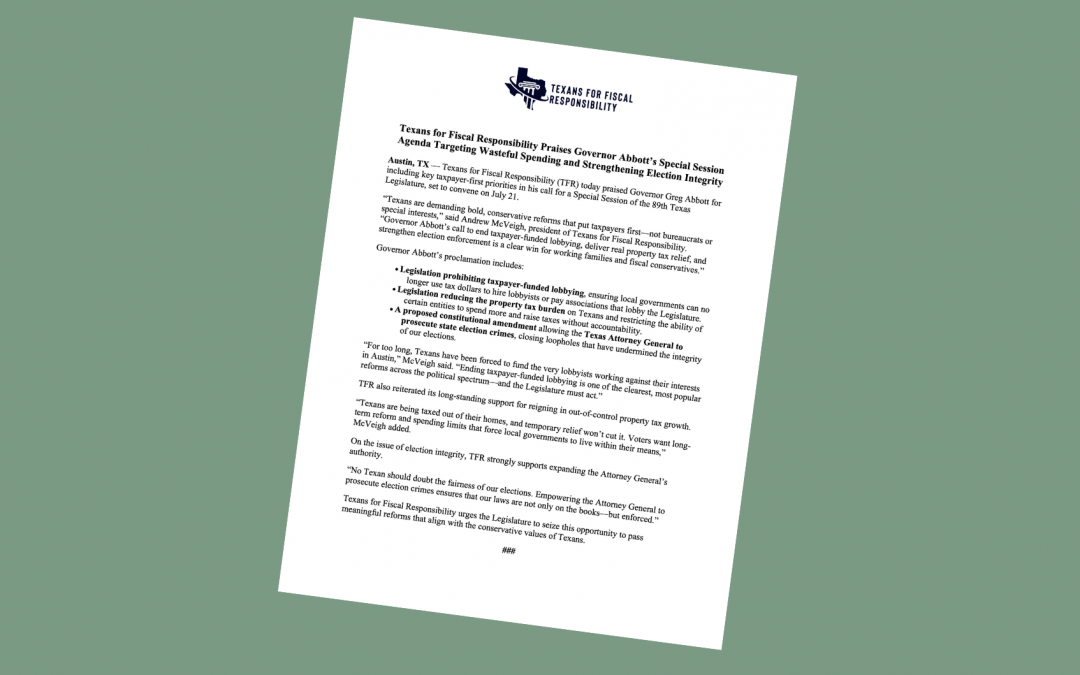 Press Release: TFR Praises Gov. Abbott’s Special Session Agenda