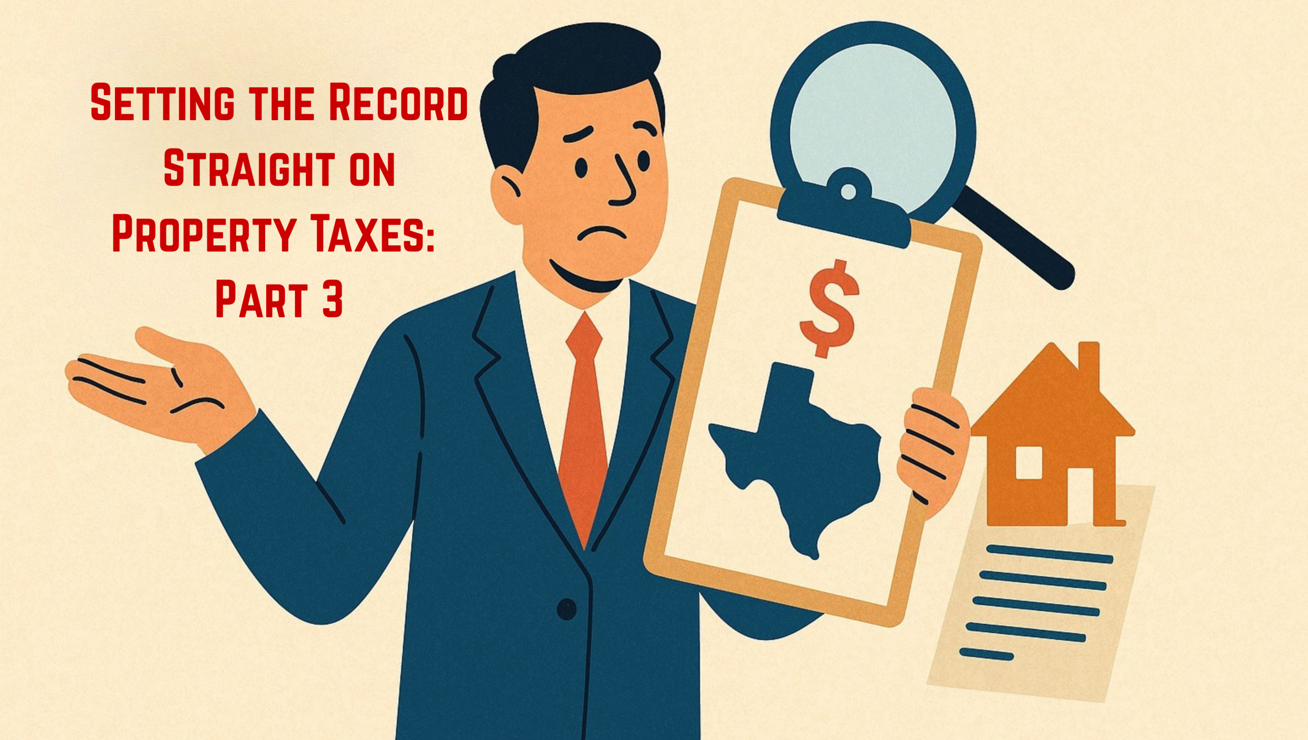 Setting the Record Straight on Property Taxes: Part 3