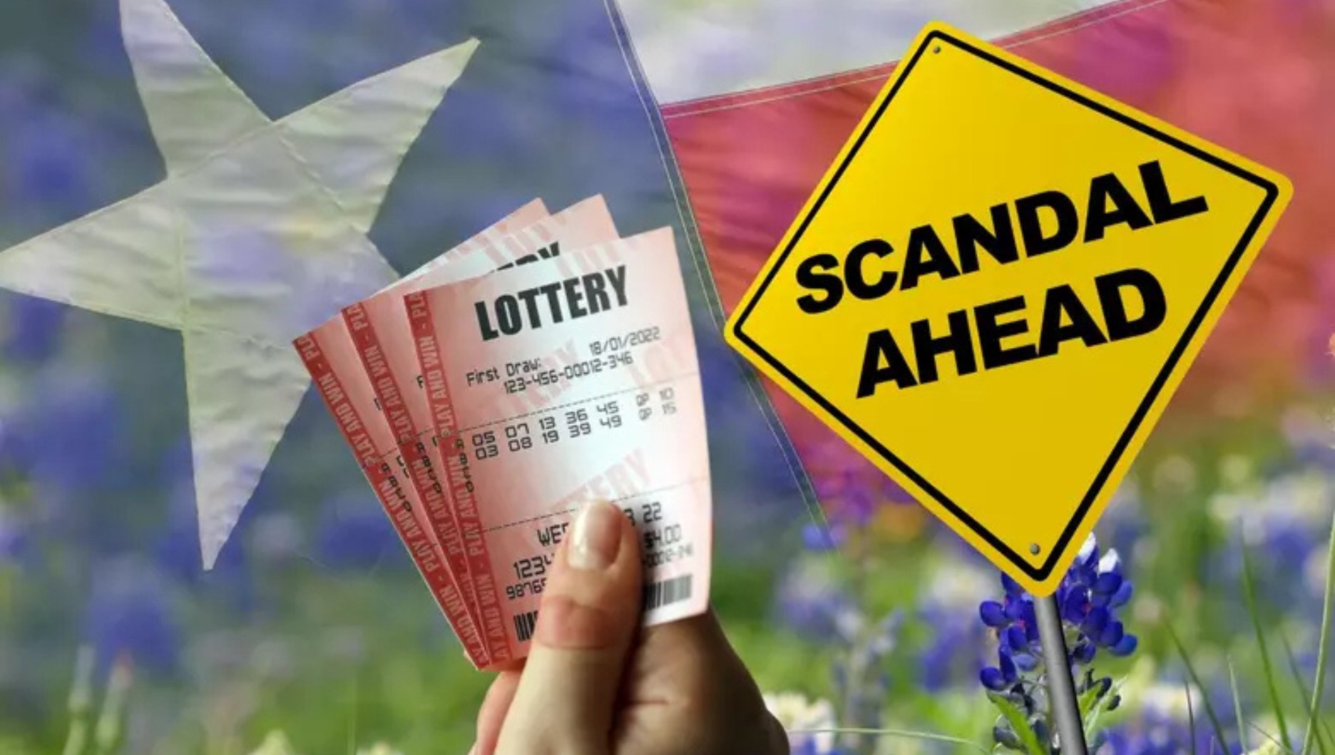 The Texas Lottery: Decades of Scandal, Corruption, and Fiscal Irresponsibility